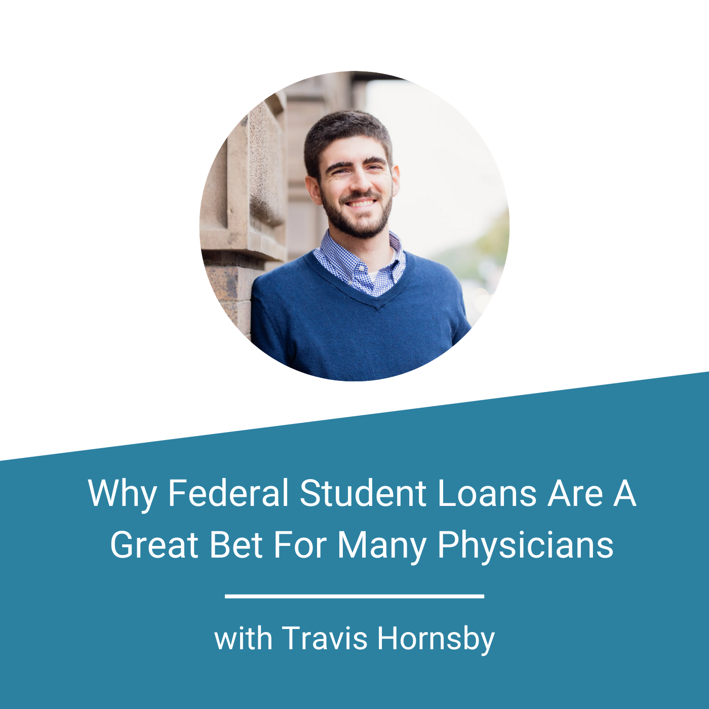 Finance For Physicians_With Travis Hornsby