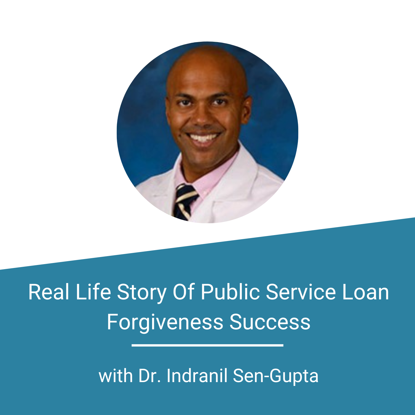 Featured Image - Real Life Story Of Public Service Loan Forgiveness Success