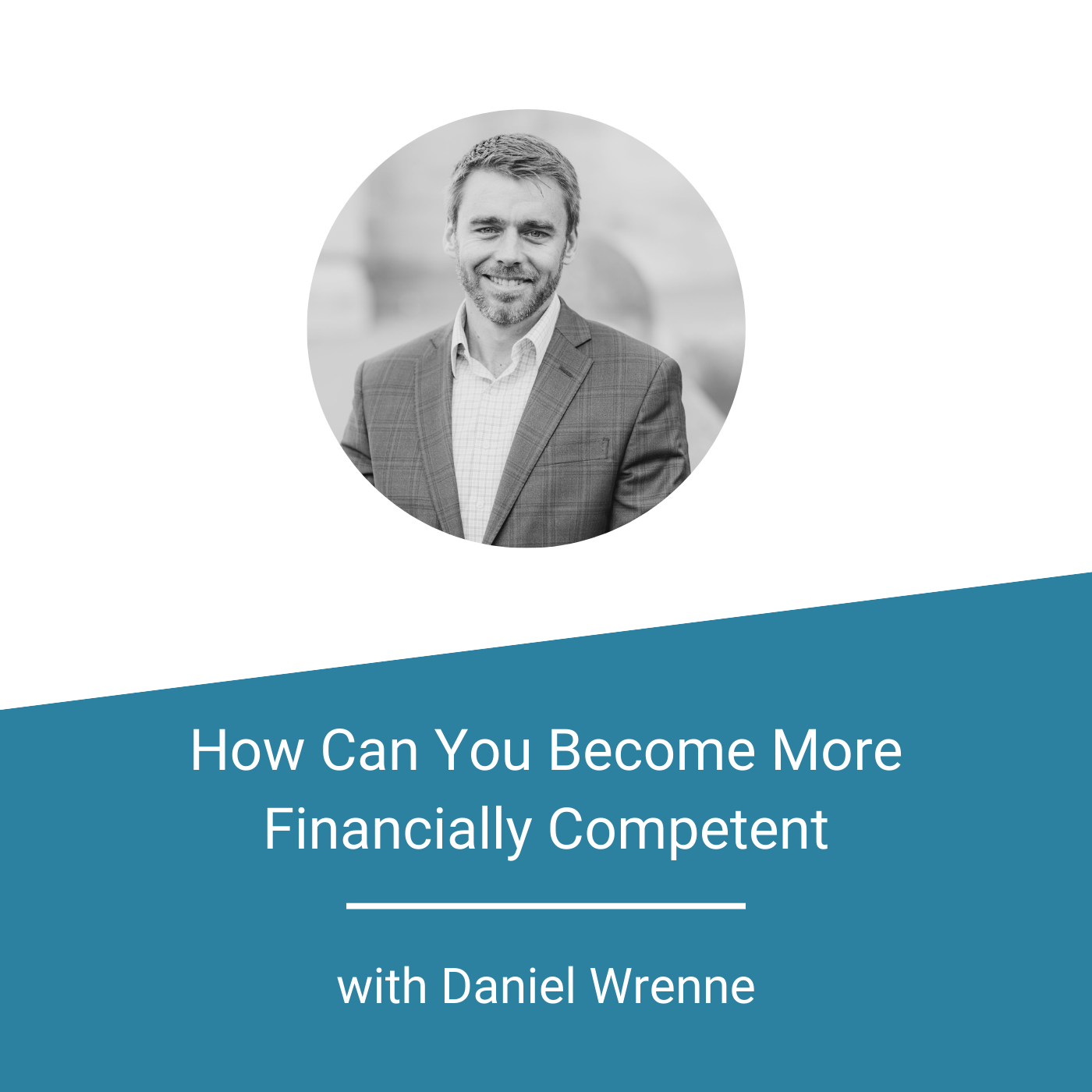 Featured Image - How Can You Become More Financially Competent