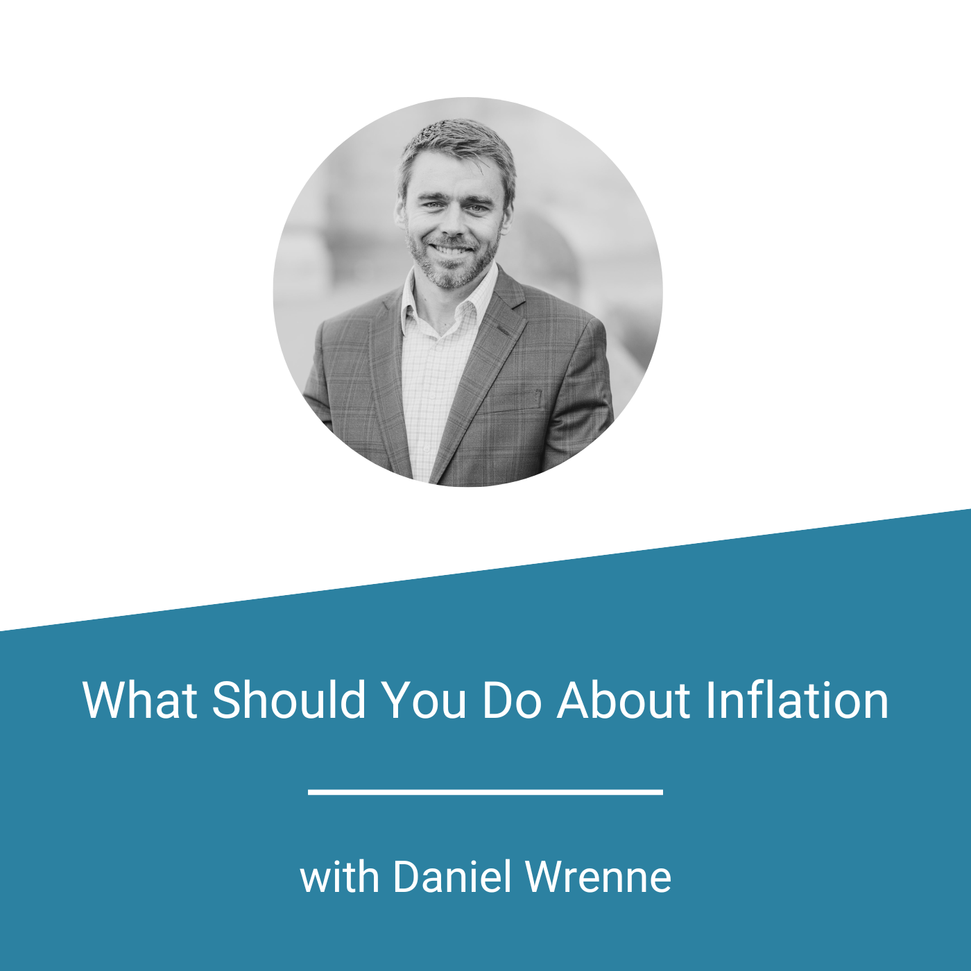 Featured Image - What Should You Do About Inflation